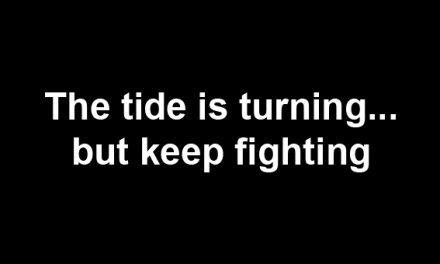 The tide is turning