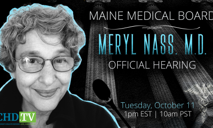 Hearing on Dr. Nass Suspension Set for Oct. 11 After Maine Medical Board Withdraws ‘Misinformation’ Allegations